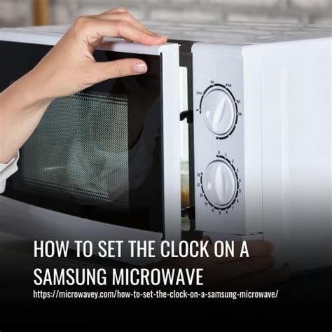 How To Set The Clock On A Samsung Microwave Press To Cook