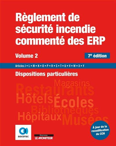 Règlement De Sécurité Incendie Commenté Des Erp Volume 2 Dispositions