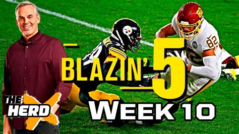 Blazing Five Colin Cowherd Gives His 5 Best NFL Bets For Week 10 Nov