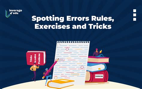 Spotting Errors Tips To Master Error Spotting Leverage Edu