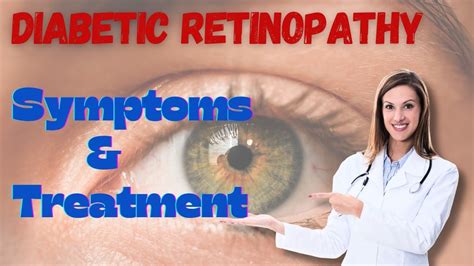 Diabetic Retinopathy Symptomsdiabetic Retinopathy Treatment Diabetes