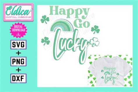 Happy Go Lucky Svg St Patricks Day Grafik Von Eldica Digital Designs