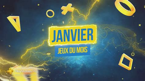 Playstation Plus Les Jeux Du Mois De Janvier Apyre Espace