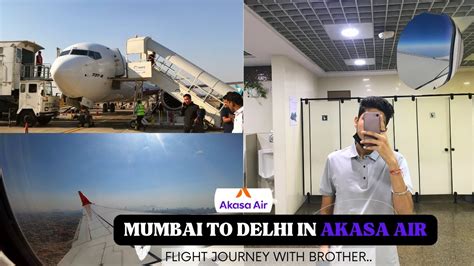 MUMBAI TO DELHI IN AKASA AIR FLIGHT JOURNEY IS HERE An Amazing