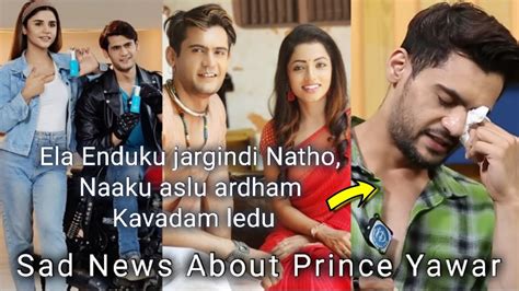 Sad News About Bigg Boss Telugu Contestant Prince Yawar Bb Prince