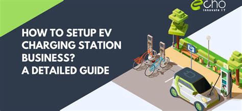 A Guide To Setup Ev Charging Station Business