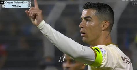 3 Metros Adelantado Le Anulan Su Primer Gol A Cristiano Ronaldo Con