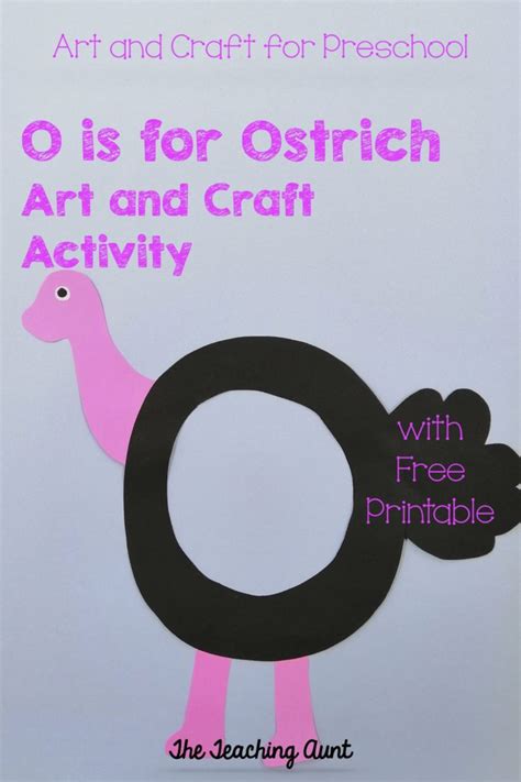 O Is For Ostrich Art And Craft The Teaching Aunt