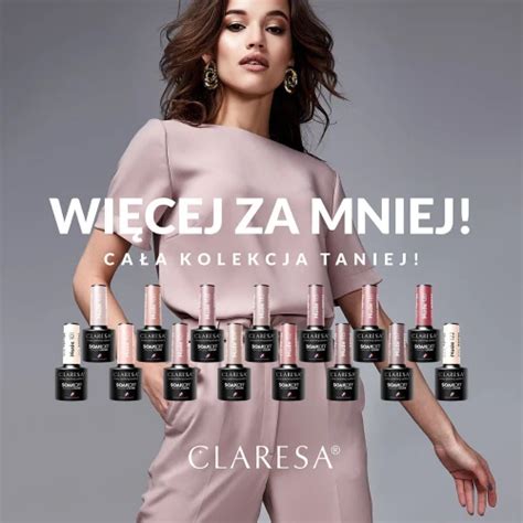 Więcej za mniej kolekcja Nude Claresa wyjątkowe lakiery hybrydowe