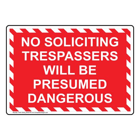 No Trespassing Sign No Soliciting Trespassers Will Be Presumed