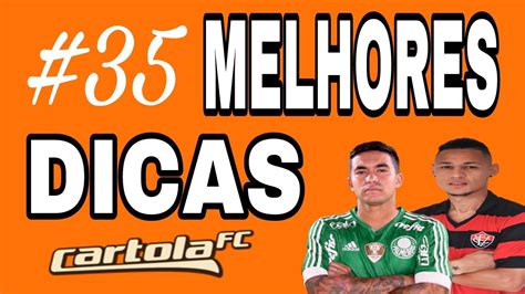 Dicas Rodada Time Pra Mitar Cartola Fc Youtube