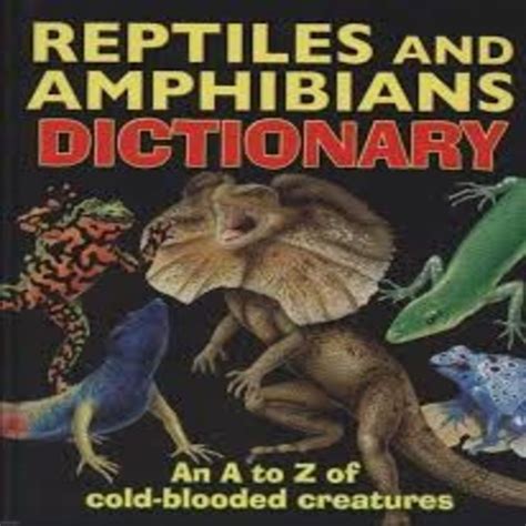 BBW Reptiles And Amphibians Dictionary Hb ISBN