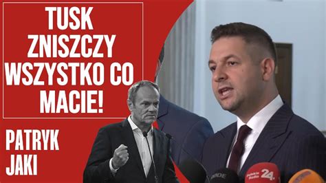 Patryk Jaki o Donaldzie Tusku On zniszczy Polskę YouTube