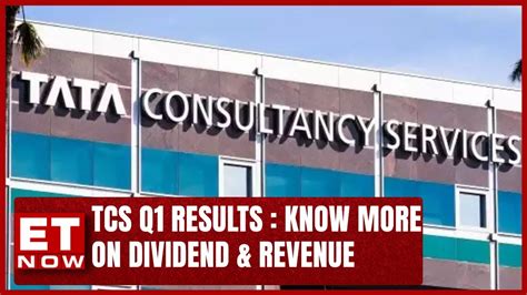 Tcs Q1 Results 2024 Announced 900 Dividend Declared Net Profit At Rs 11074 Crore Youtube