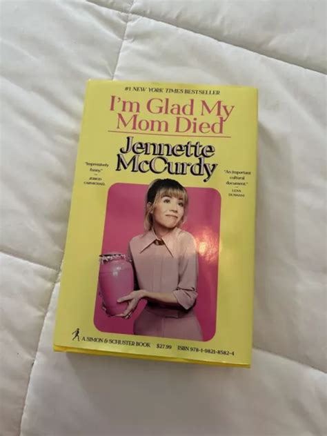 Im Glad My Mom Died By Jennette Mccurdy Hardcover Neu Eur 14 38