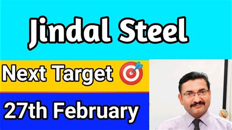 Jindal Steel Target Tomorrow Jindal Steel Latest News Today Jindal