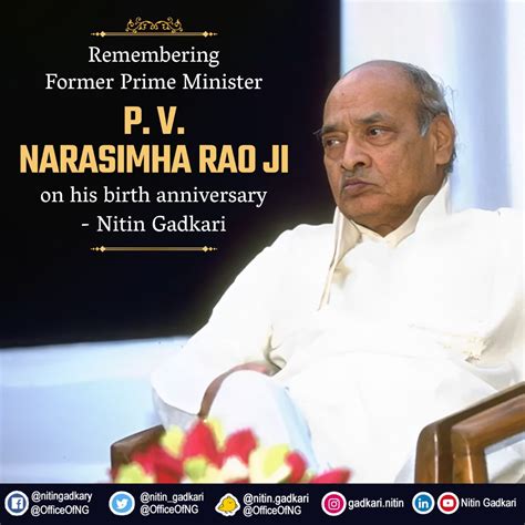 Nitin Gadkari On Twitter Remembering Former Prime Minister P V