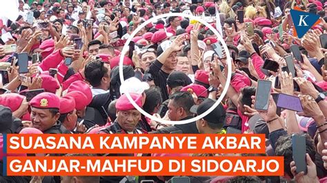 Ganjar Belah Lautan Manusia Saat Hadiri Kampanye Akbar Di Sidoarjo