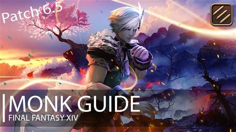 Ffxiv Endwalker Monk Guide Patch Youtube