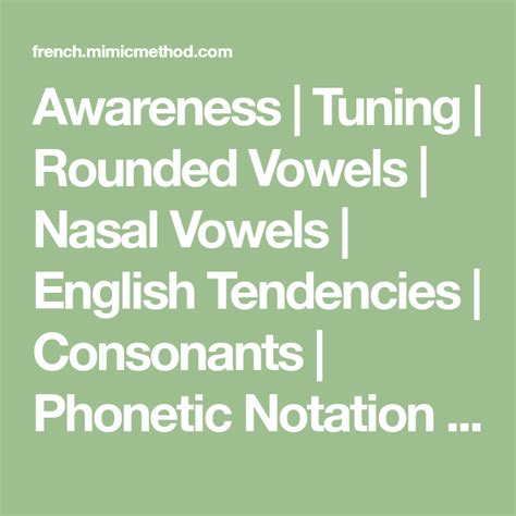 Awareness Tuning Rounded Vowels Nasal Vowels English Tendencies