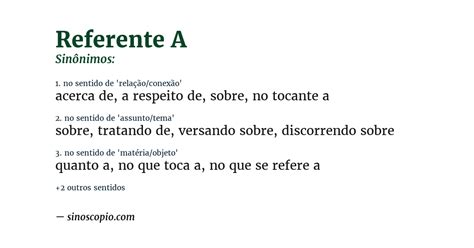 Referente A Ou Referente À - Sinônimos de Referente A [por sentido] - Sinoscópio