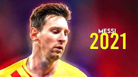 Lionel Messi 2020 2021 Sublime Dribbling Skills Lionel Messi