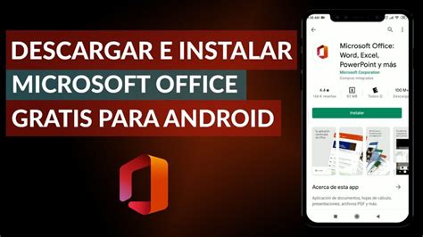 Obt N Microsoft Office Gratis En Iphone Y Android Tutorial Completo En