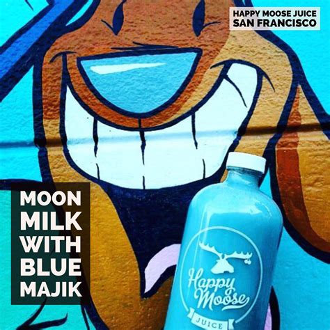 Delicious Moon Milk with Blue Majik at Happy Moose Juice