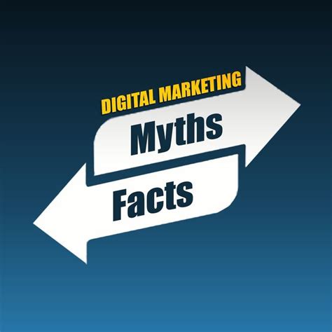 Digital Marketing Myths Vs Facts