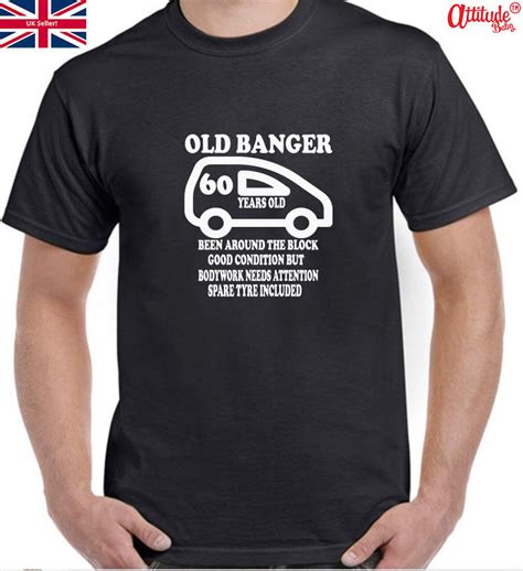 Adult Birthday T Shirt Old Banger Any Age Personalised Funny Etsy