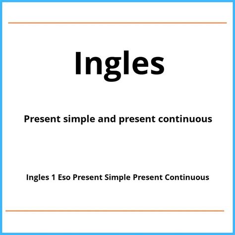 Ejercicios Ingles 1 Eso Present Simple Present Continuous Pdf