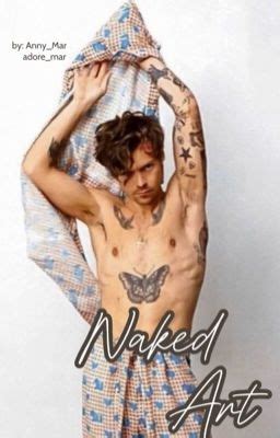 Naked Art Os Larry Stylinson Prompt Sumario Wattpad