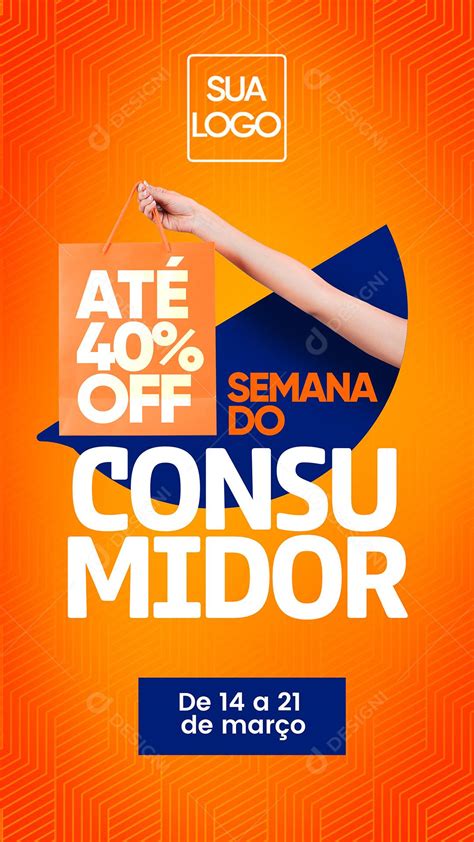 Social Media Semana Do Consumidor Com 40 De Desconto Lojas Psd