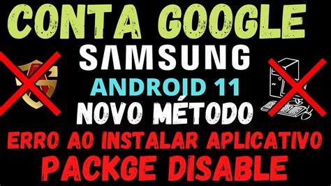 Remover Conta Google Samsung Quando Da Erro No Aplicativo Package