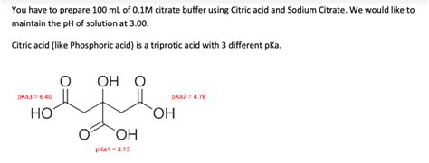 Solved You Have To Prepare 100 Ml Of 0 1m Citrate Buffer