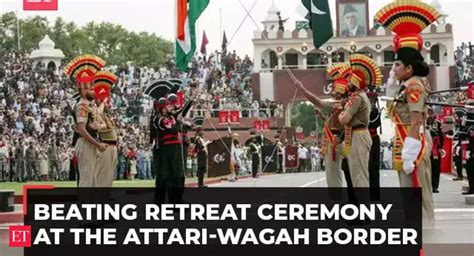 Th Independence Day Beating Retreat Ceremony At The Attari Wagah