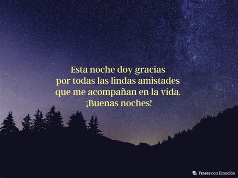 Esta noche doy gracias por todas Frases con Emoción