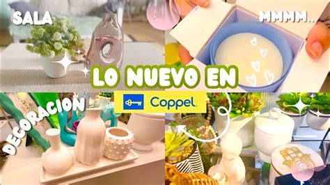 Recorrido Por Coppel Decoraci N Hogar Y Ofertas Youtube