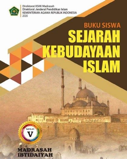 Buku Sejarah Kebudayaan Islam Kelas Mi Cetakan Tahun Salam Edukasi