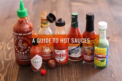 An Oh My Veggies Guide To Understanding And Selecting Hot Sauce