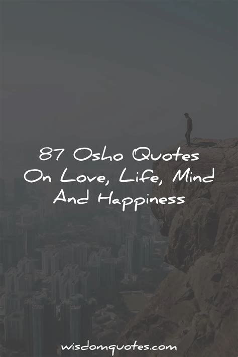 87 Osho Quotes On Love, Life, Mind And Happiness