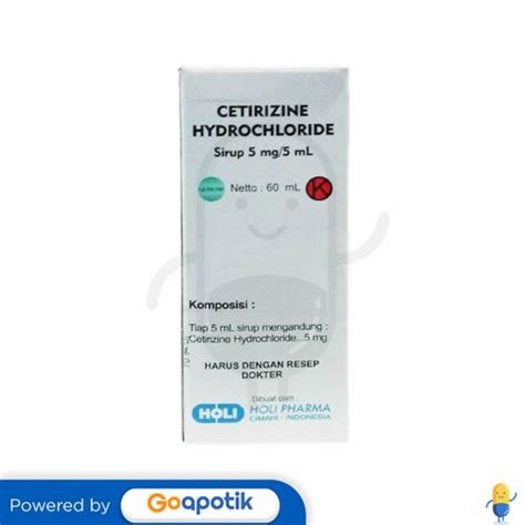 Cetirizine Hydrochloride Holi 5 Mg 5 Ml Syrup 60 Ml Kegunaan Efek Samping Dosis Dan Aturan Pakai