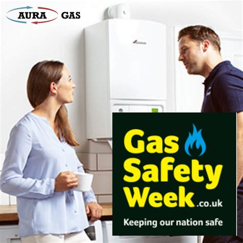 Gas Safety Week 2021 Aura Heating