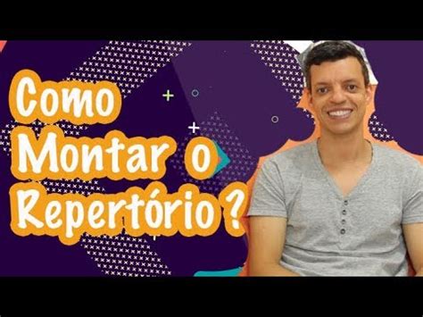 Como Fazer Como Montar o Repertório YouTube