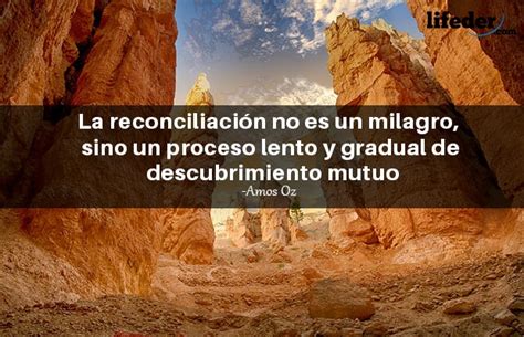 100 Bonitas Frases De Reconciliación Lifeder