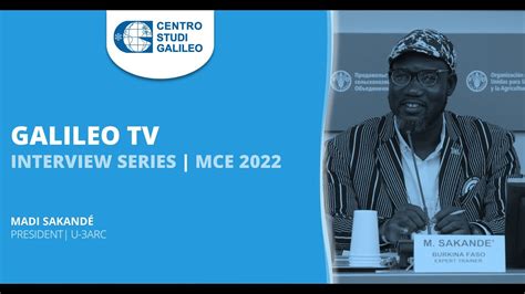 MCE22 Galileo TV intervista Madi Sakandé U 3ARC English YouTube