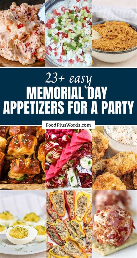 23 Easy Memorial Day Appetizers For A Party In 2024 Classy