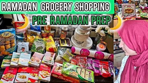 Ramadan Grocery Shopping Ramadan Preparations Ramazan Ki Tyari