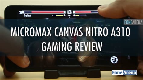 Micromax Canvas Nitro A310 Gaming Review YouTube