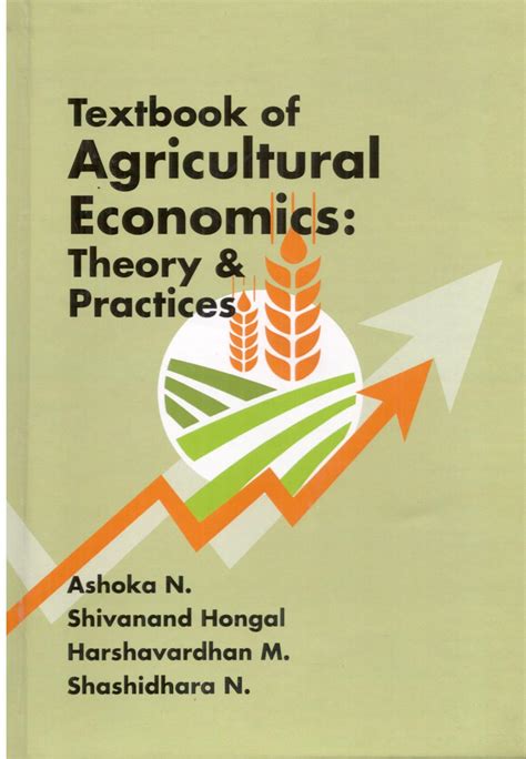 Textbook Of Agricultural Economics Theory Practices